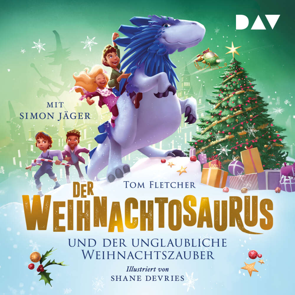 Cover von Tom Fletcher - Die Weihnachtosaurus-Reihe - Band 4 - Der Weihnachtosaurus und der unglaubliche Weihnachtszauber