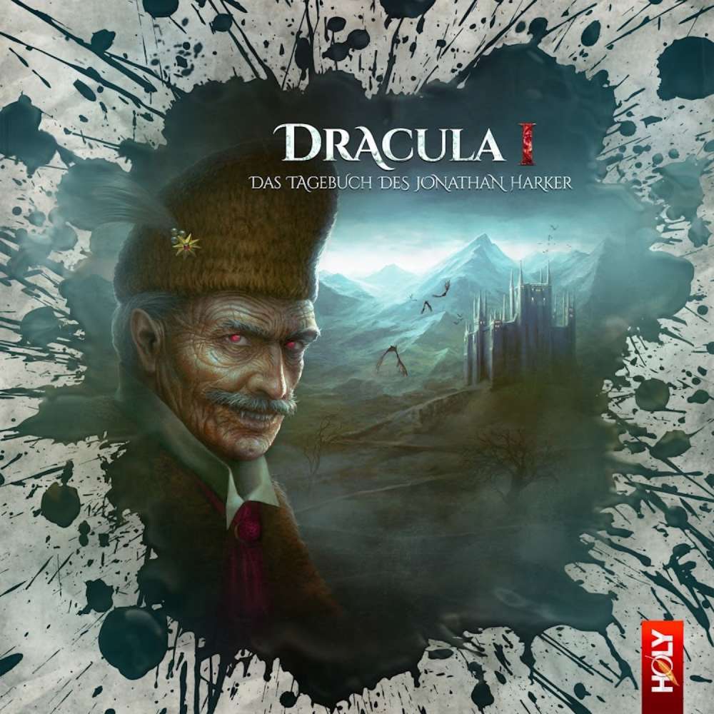 Cover von Holy Horror - Folge 10 - Dracula 1 - Das Tagebuch des Jonathan Harker