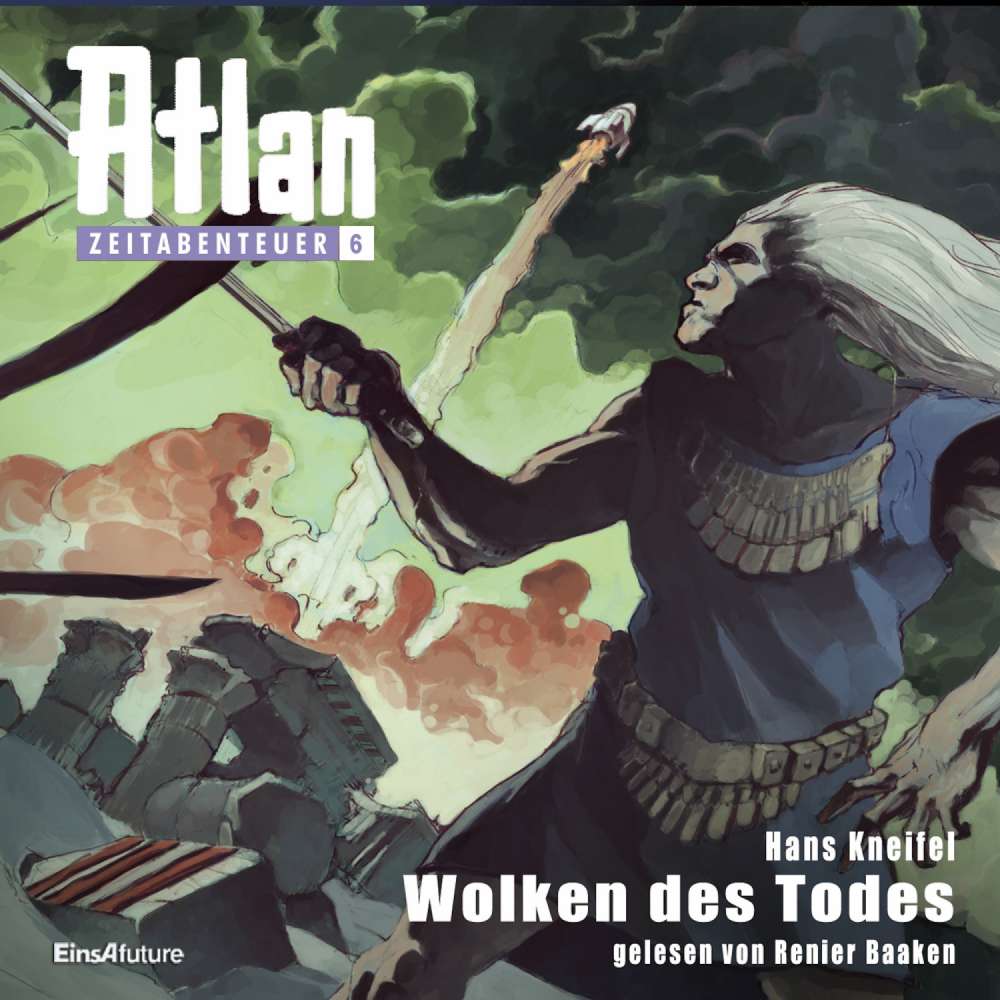 Cover von Hans Kneifel - Atlan Zeitabenteuer 6 - Wolken des Todes