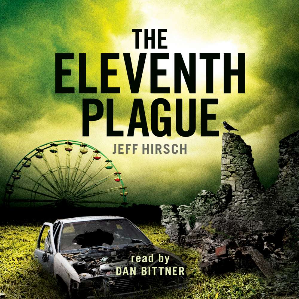 Cover von Jeff Hirsch - The Eleventh Plague