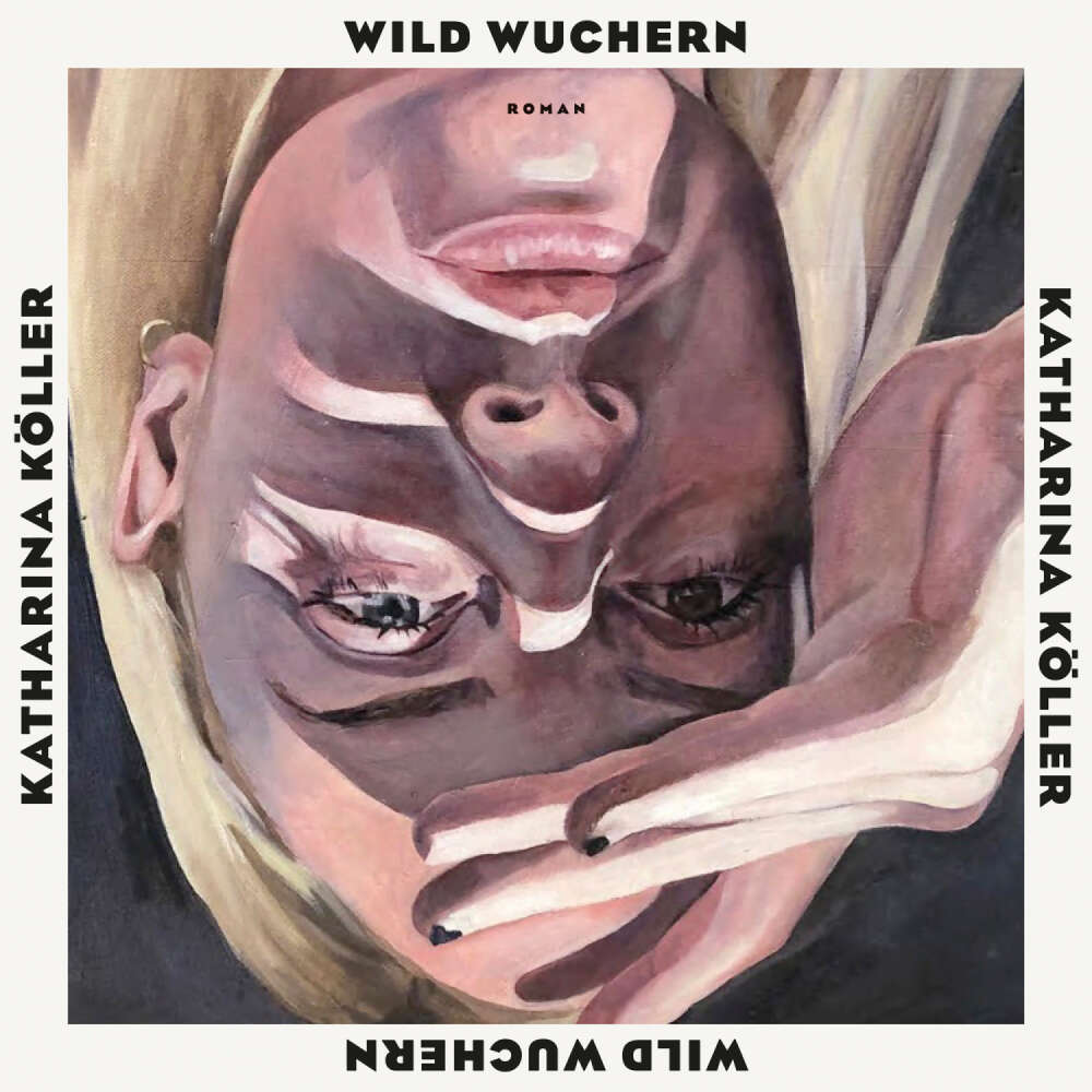 Cover von Katharina Köller - Wild wuchern