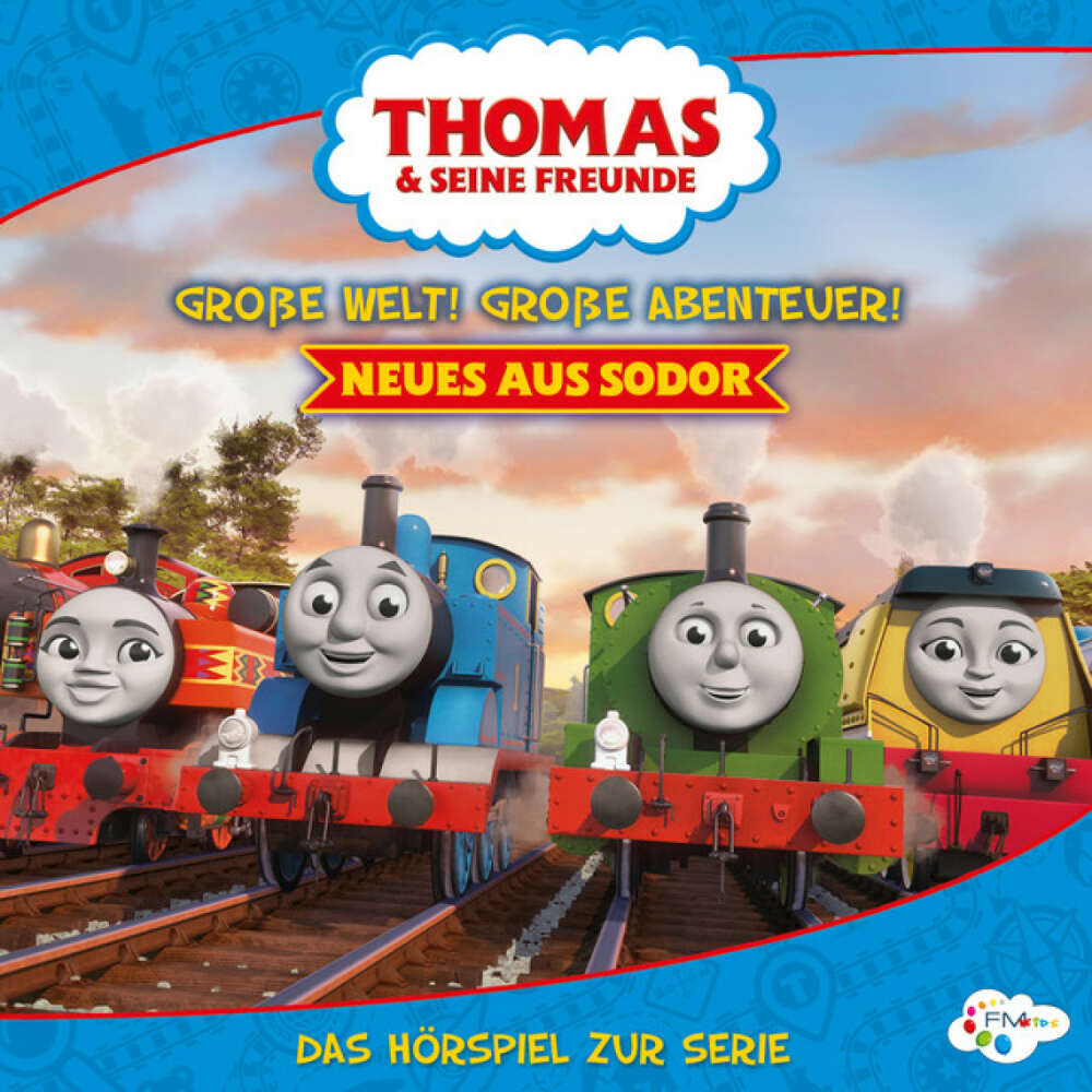 Cover von Thomas & seine Freunde - Große Welt! Große Abenteuer! Sodor (Das Original-Hörspiel zur Serie)