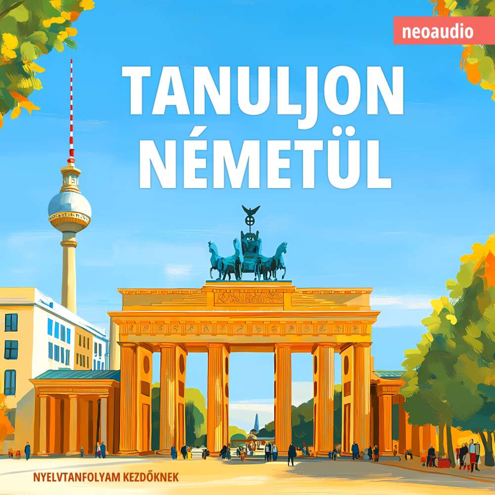 Cover von Nyelvtanfolyamok kezdőknek - Tanuljon németül