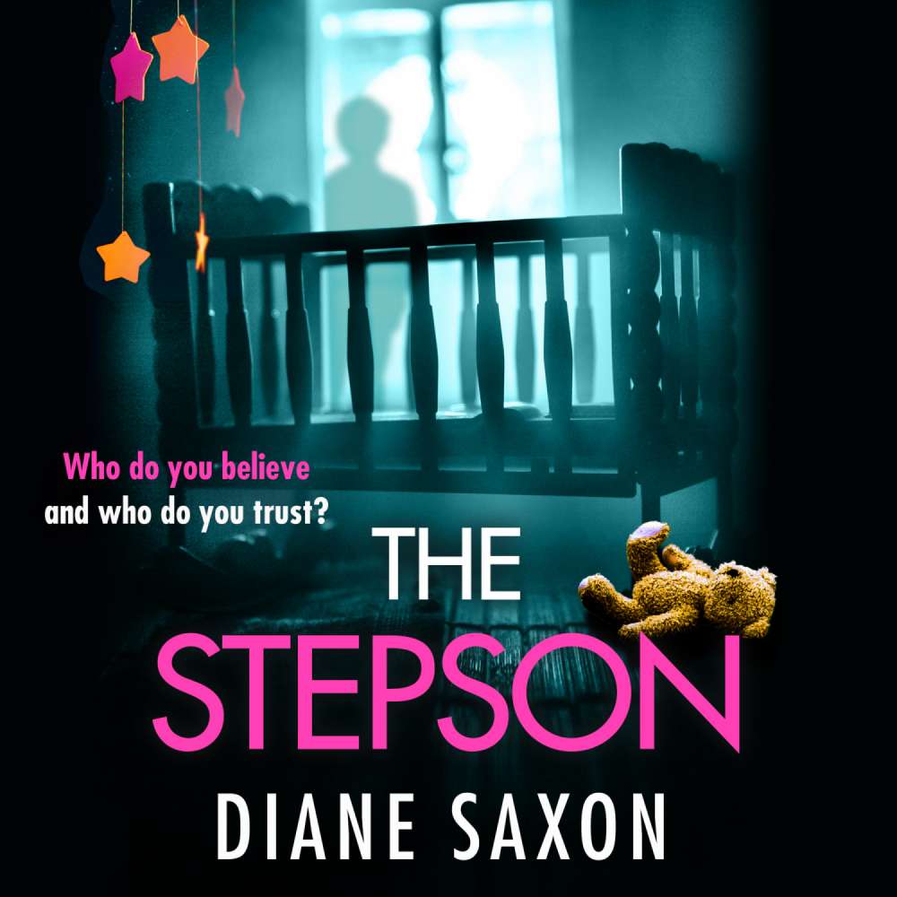 Cover von Diane Saxon - The Stepson - A BRAND NEW completely addictive psychological thriller for summer 2023 from Diane Saxon