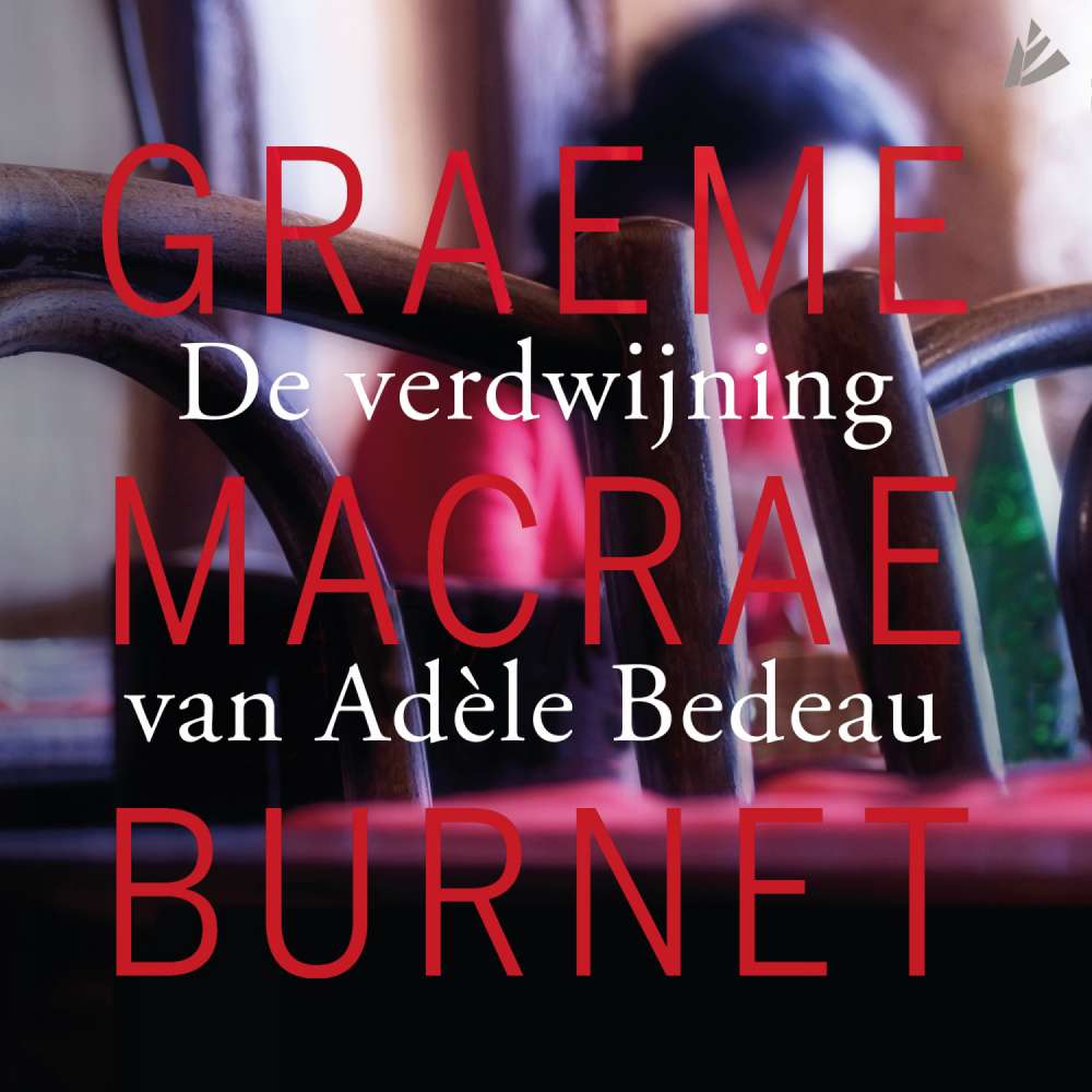 Cover von Graeme Macrae Burnet - De verdwijning van Adèle Bedeau