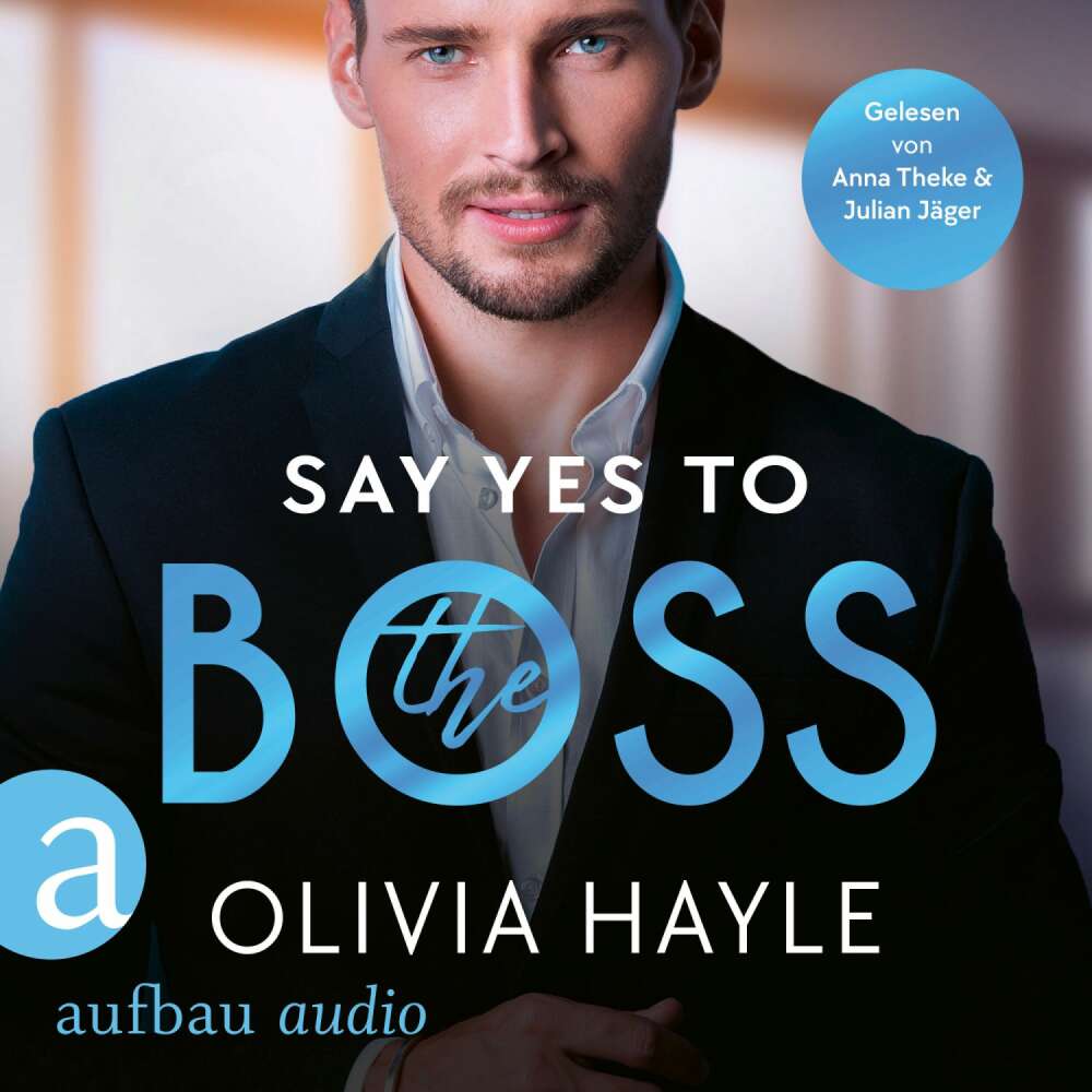 Cover von Olivia Hayle - New York Billionaires - Band 3 - Say Yes to the Boss