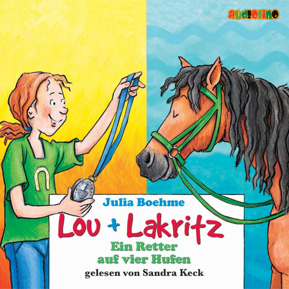 Cover von Julia Böhme - Lou + Lakritz - Band 4 - Ein Retter auf vier Hufen