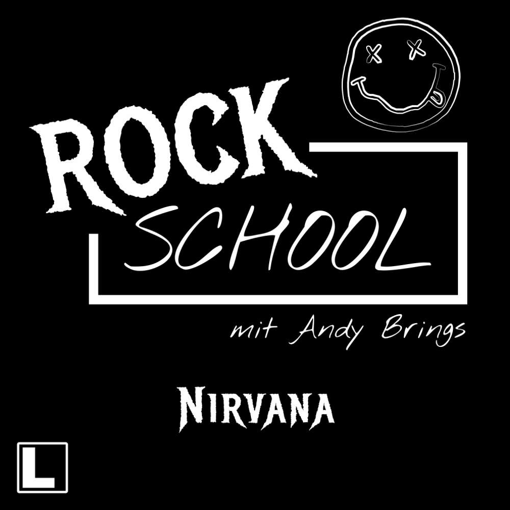 Cover von Andy Brings - Rock School mit Andy Brings - Folge 5 - Nirvana
