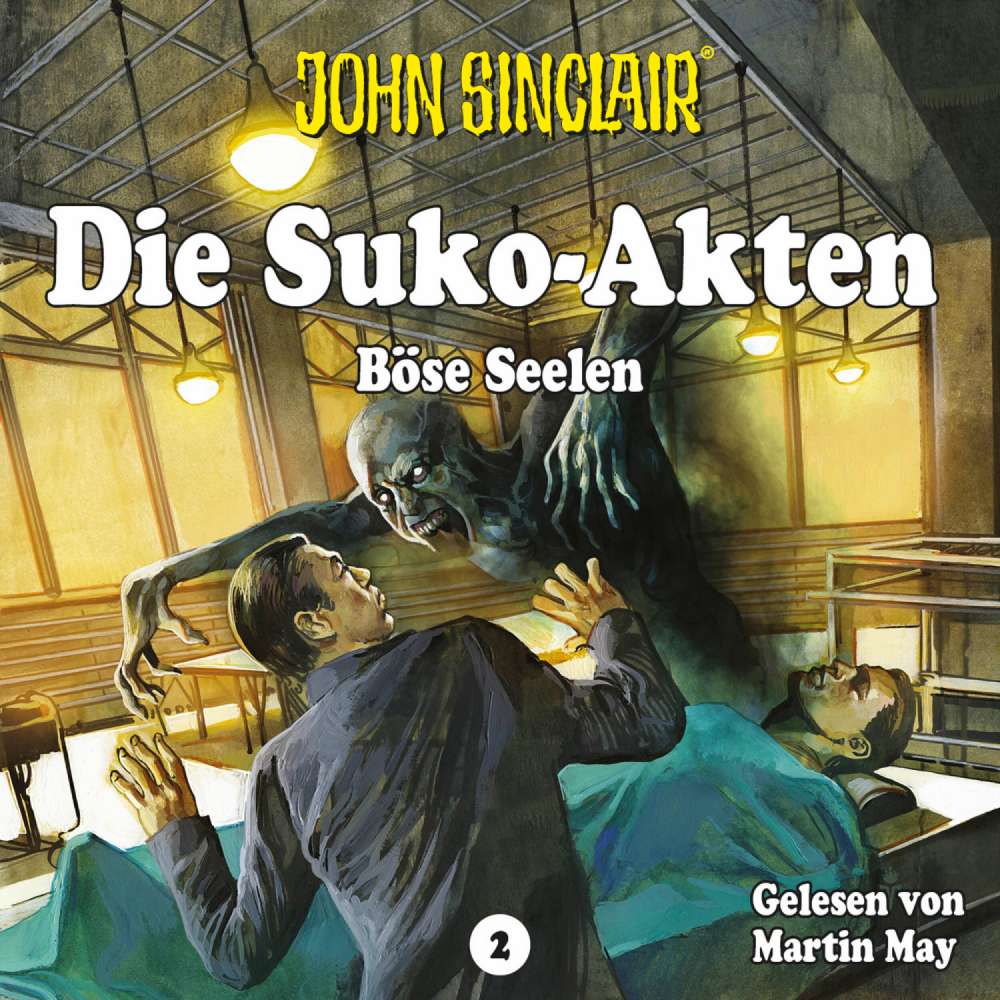 Cover von Ian Rolf Hill - John Sinclair - Die Suko-Akten - Staffel 2: Böse Seelen - Ein John Sinclair-Spin-off