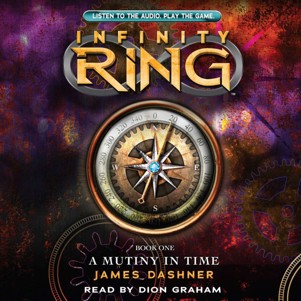 Cover von James Dashner - Infinity Ring 1 - A Mutiny in Time