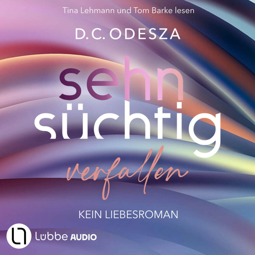 Cover von D. C. Odesza - Sehnsüchtig - Teil 1 - Sehnsüchtig Verfallen