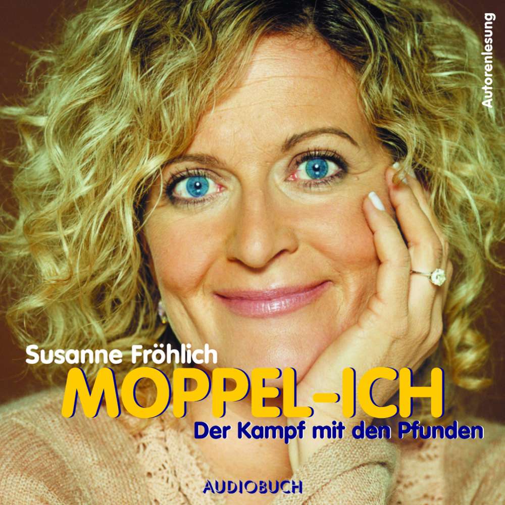 Cover von Susanne Fröhlich - Moppel-Ich - Der Kampf mit den Pfunden