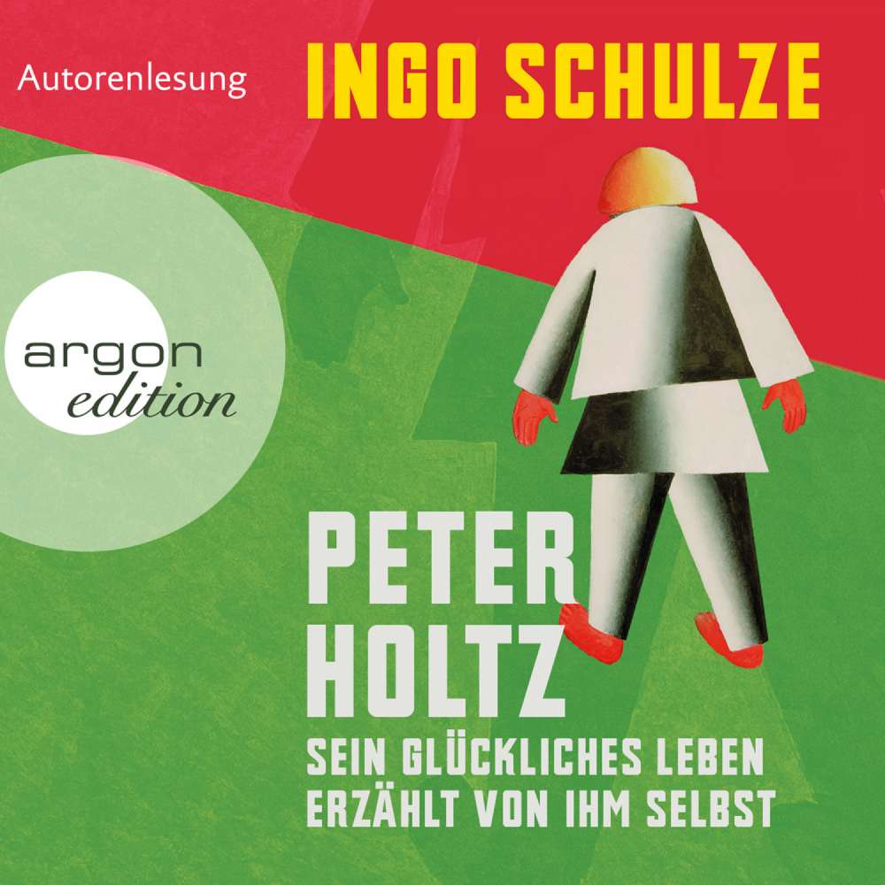 Cover von Ingo Schulze - Peter Holtz - Sein glückliches Leben erzählt von ihm selbst