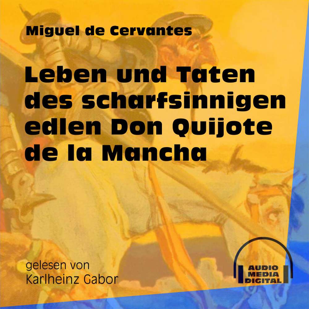 Cover von Miguel de Cervantes - Leben und Taten des scharfsinnigen edlen Don Quijote de la Mancha