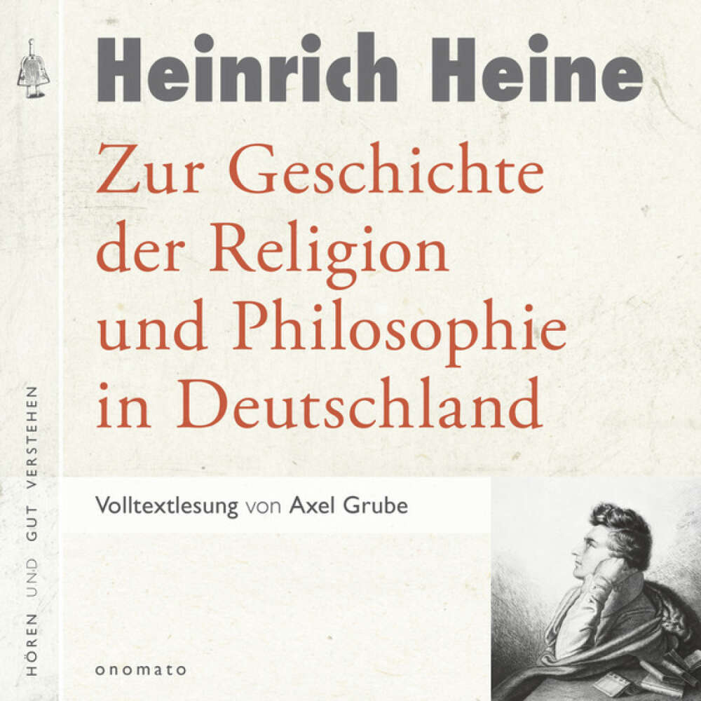 Cover von Heinrich Heine - Zur Geschichte der Religion und Philosophie in Deutschland (Volltextlesung von Axel Grube.)