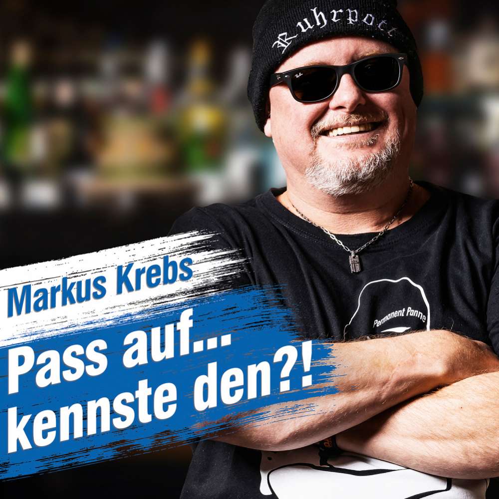 Cover von Markus Krebs - Pass auf...kennste den?! (Live)