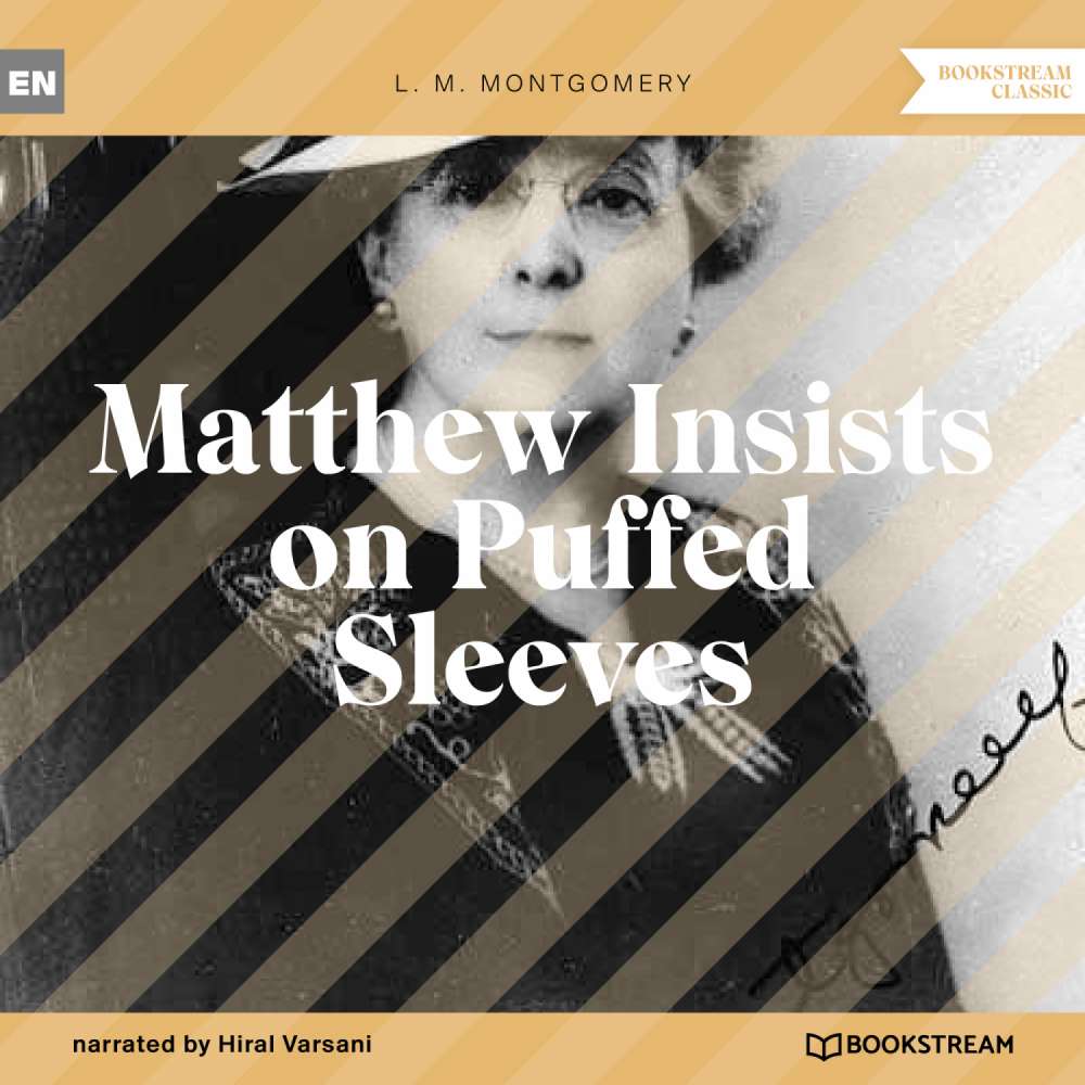 Cover von L. M. Montgomery - Matthew Insists on Puffed Sleeves