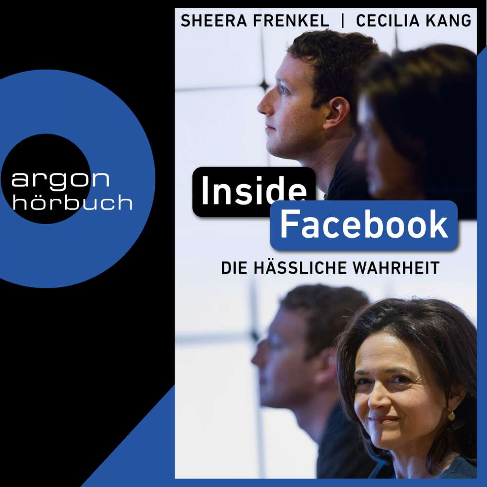 Cover von Sheera Frenkel - Inside Facebook - Die hässliche Wahrheit