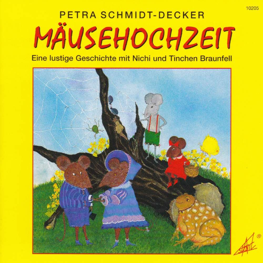 Cover von Petra Schmidt-Decker - Mäusehochzeit - Eine lustige Geschichte mit Nichi und Tinchen Braunfell