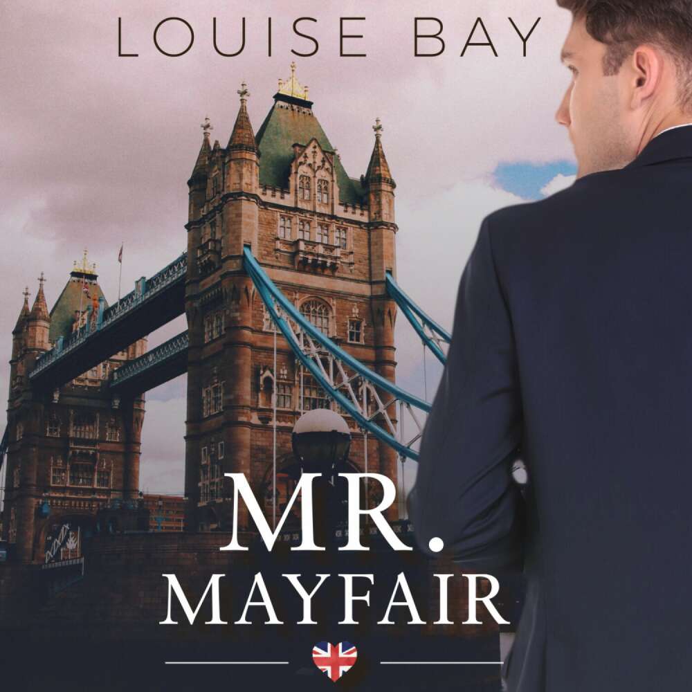 Cover von Louise Bay - Mister - Deel 1 - Mr Mayfair