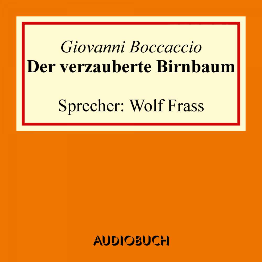 Cover von Giovanni Boccaccio - Der verzauberte Birnbaum