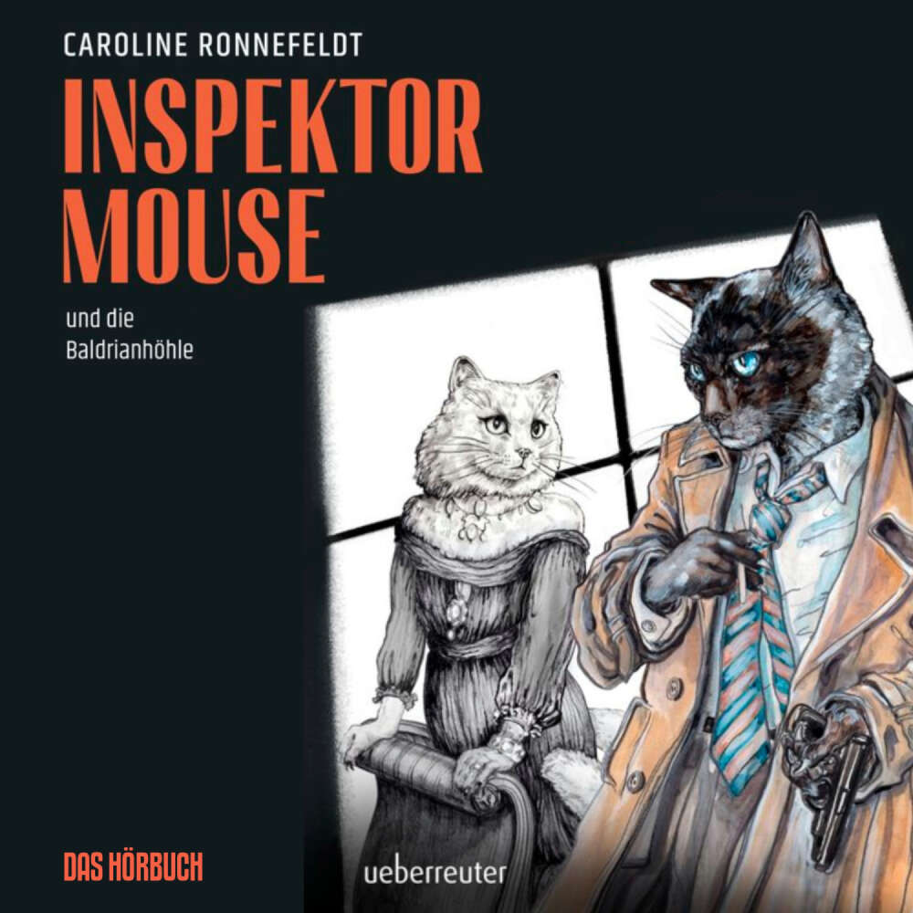 Cover von Caroline Ronnefeldt - Inspektor Mouse - Band 2 - Inspektor Mouse und die Baldrianhöhle