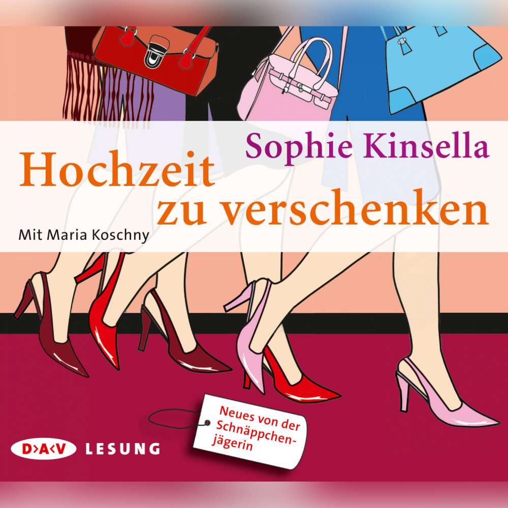 Cover von Sophie Kinsella - Hochzeit zu verschenken