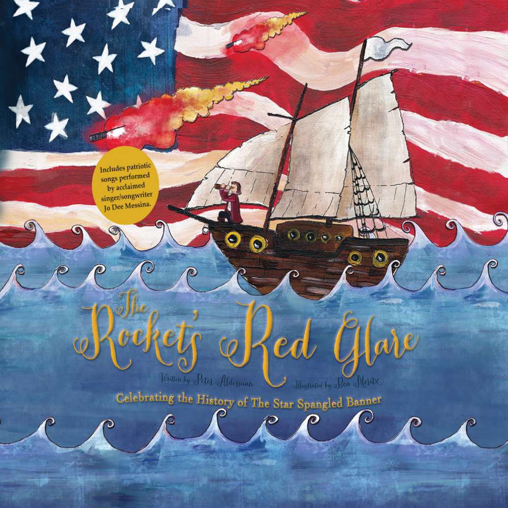 Cover von Peter Alderman - The Rocket's Red Glare - Celebrating the History of the Star Spangled Banner