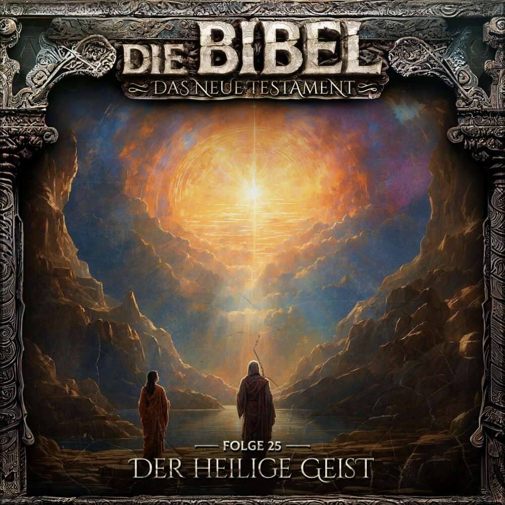 Cover von Die Bibel - Folge 25 - Der Heilige Geist