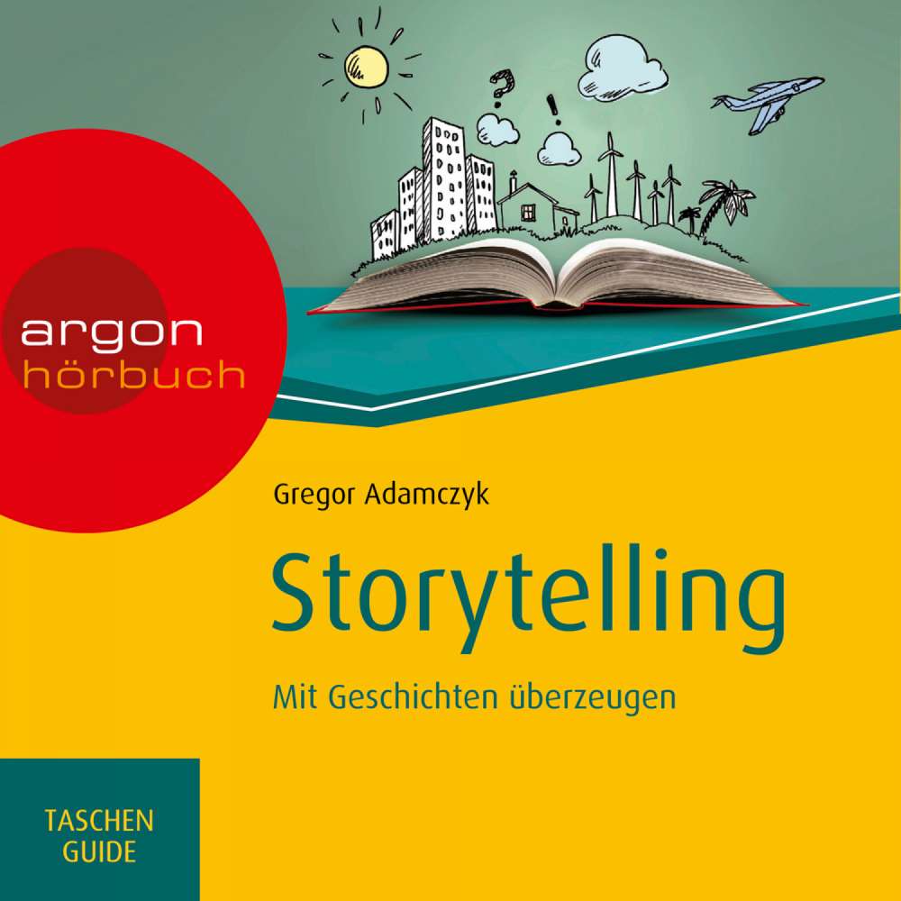 Cover von Gregor Adamczyk - Storytelling - Mit Geschichten überzeugen - Haufe TaschenGuide
