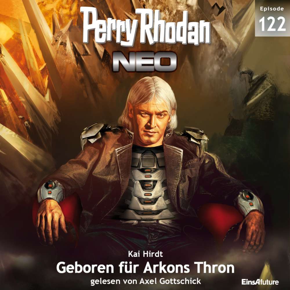 Cover von Kai Hirdt - Perry Rhodan - Neo 122 - Geboren für Arkons Thron