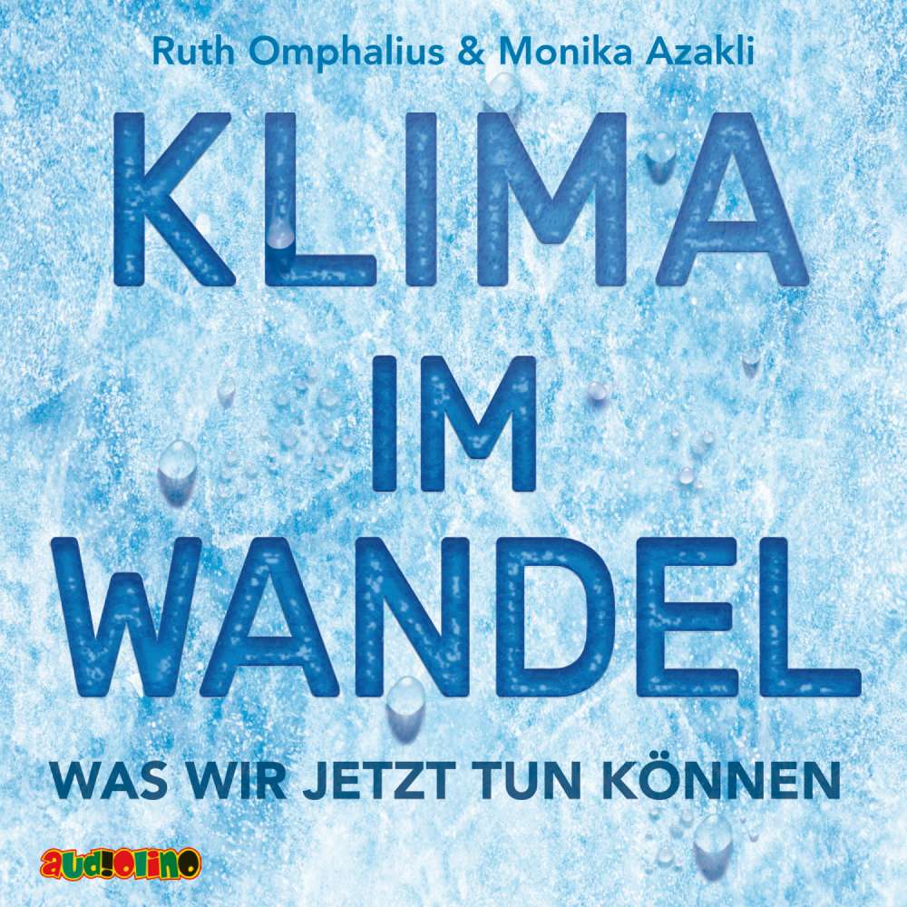 Cover von Ruth Omphalius - Klima im Wandel - Was wir jetzt tun können