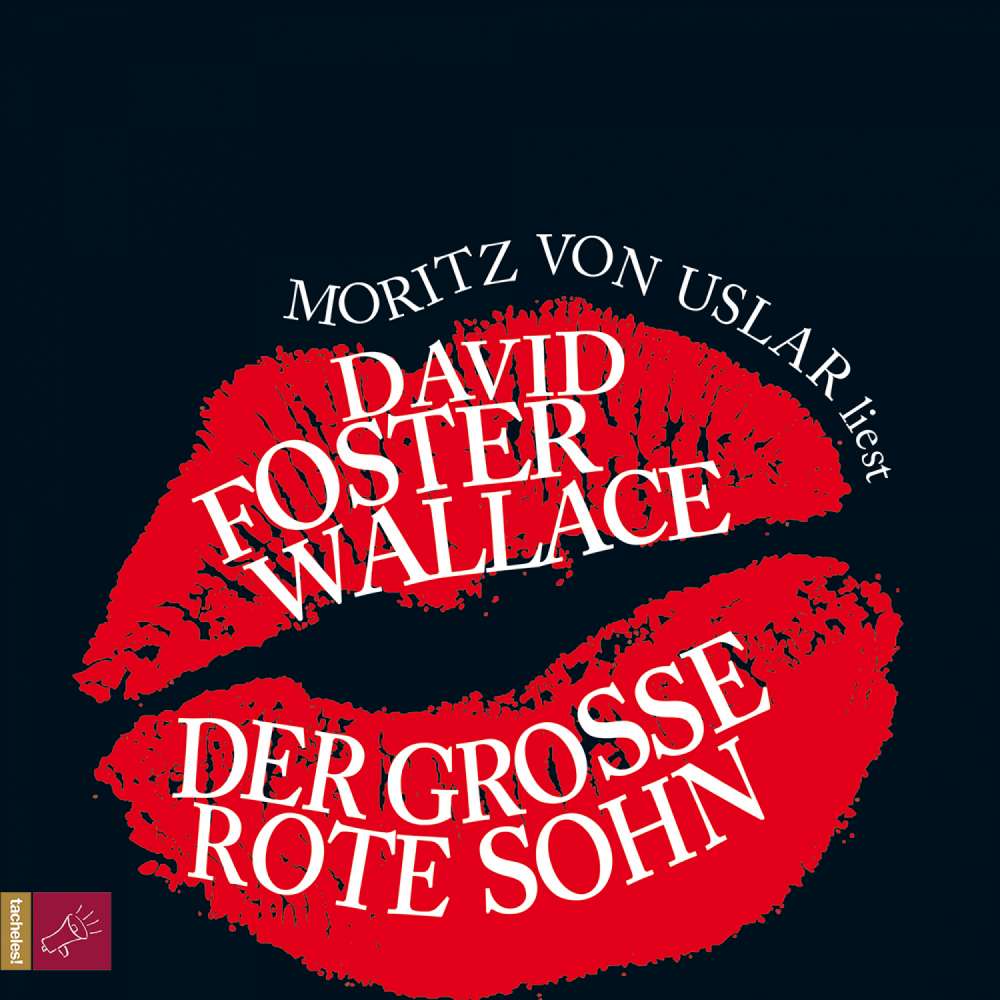 Cover von David Foster Wallace - Der große rote Sohn