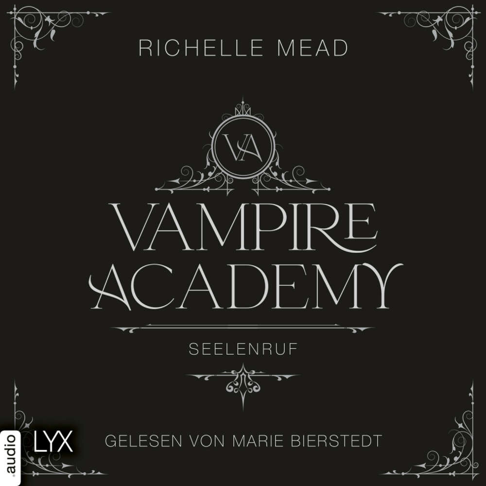 Cover von Richelle Mead - Vampire Academy - Teil 5 - Seelenruf