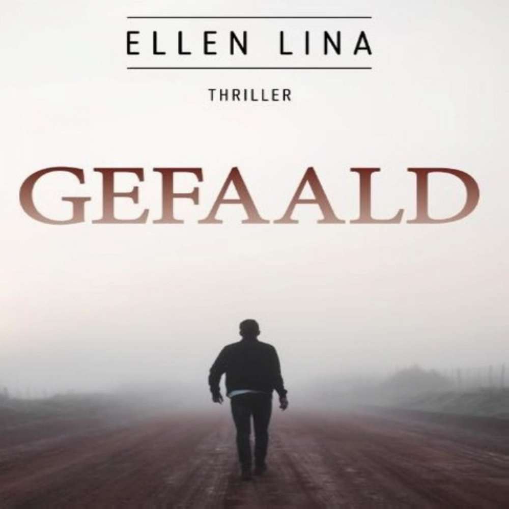 Cover von Ellen Lina - Gefaald