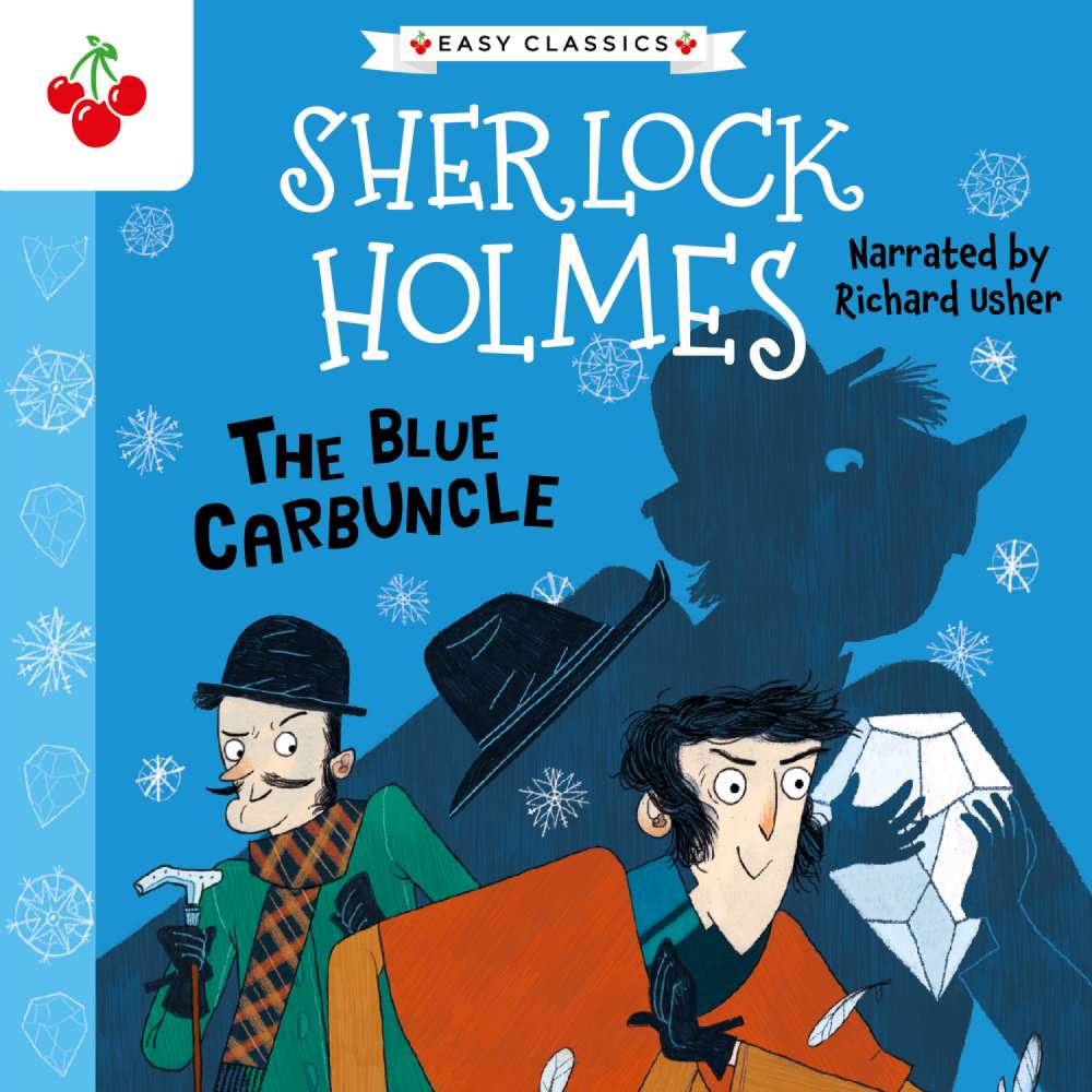 Cover von Sir Arthur Conan Doyle - The Sherlock Holmes Children's Collection: Shadows, Secrets and Stolen Treasure (Easy Classics) - Season 1 - The Blue Carbuncle