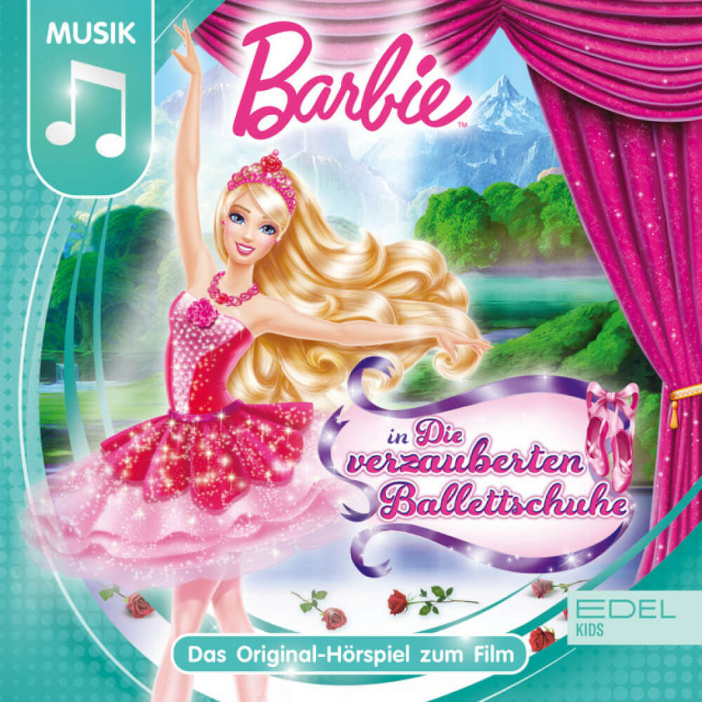 Cover von Barbie - Die verzauberten Ballettschuhe (Das Original-Hörspiel zum Film)