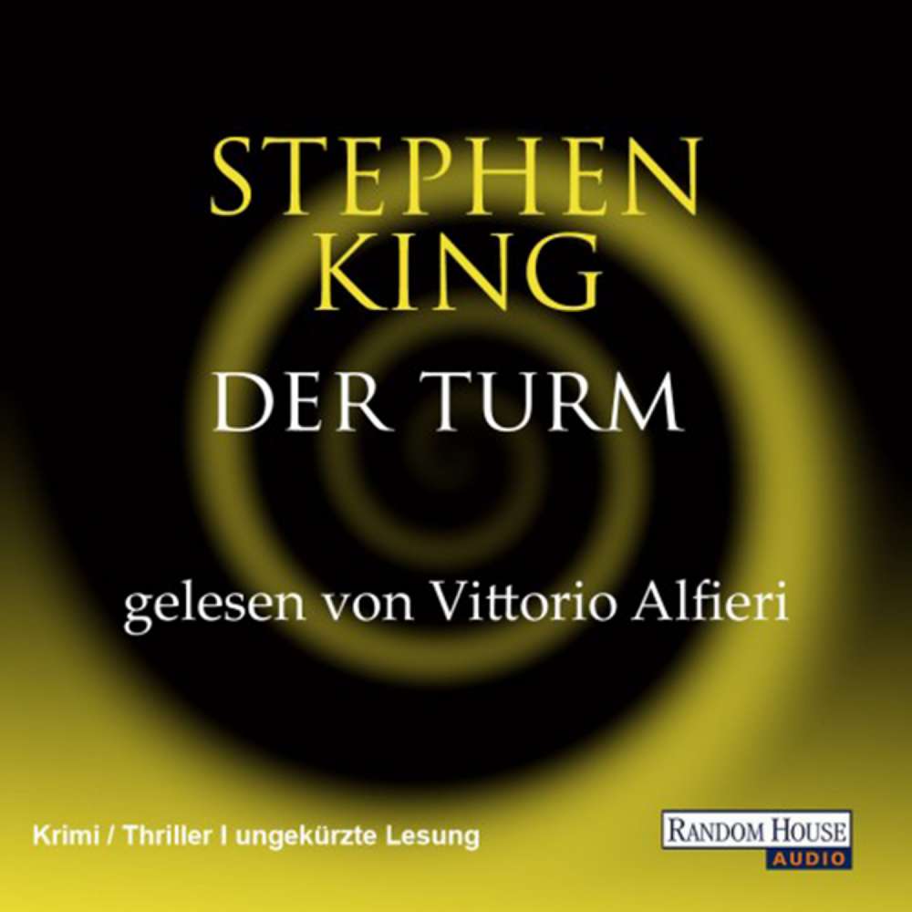 Cover von Stephen King - Der dunkle Turm 7 - Der Turm