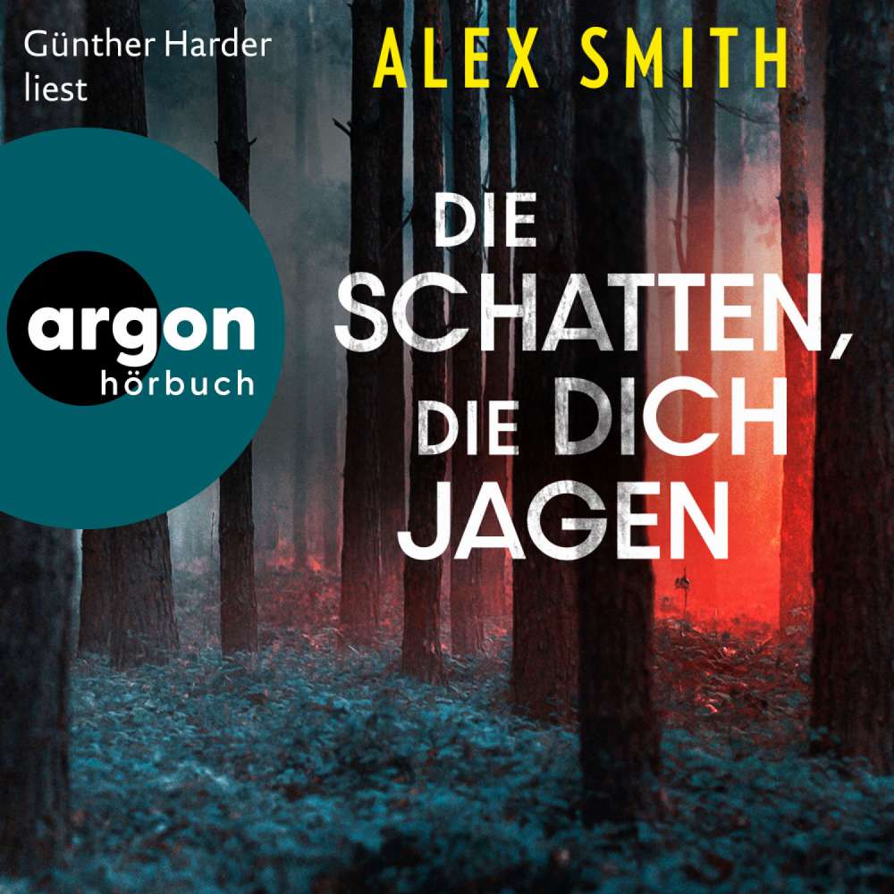Cover von Alex Smith - Detective Robert Kett - Band 2 - Die Schatten, die dich jagen