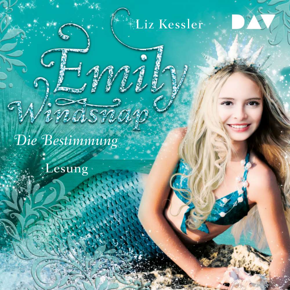 Cover von Liz Kessler - Emily Windsnap - Teil 6 - Die Bestimmung