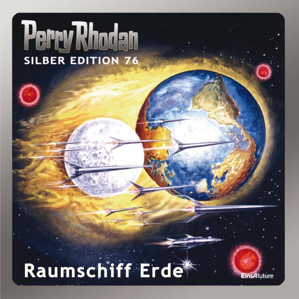 Cover von Ernst Vlcek - Perry Rhodan - Silber Edition 76 - Raumschiff Erde