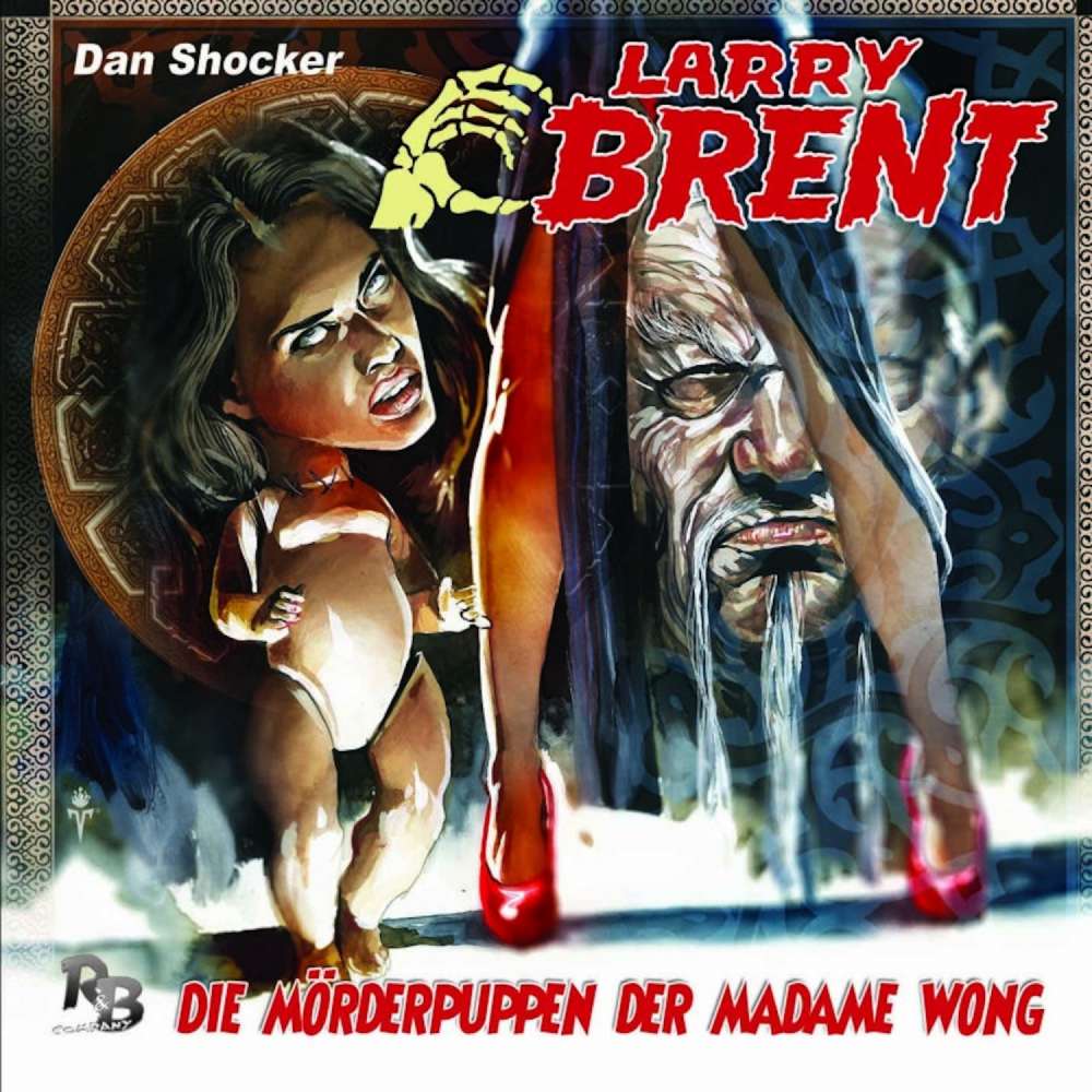 Cover von Larry Brent - Folge 22 - Die Mörderpuppen der Madame Wong