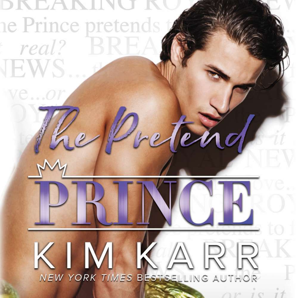 Cover von Kim Karr - Royals - Book 4 - The Pretend Prince