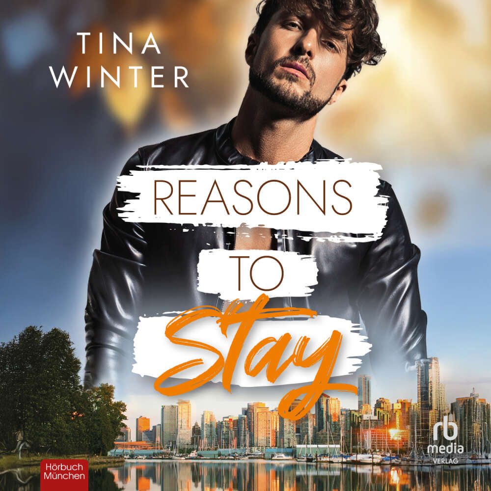 Cover von Tina Winter - Canadian Hearts - Band 1 - Reasons to Stay