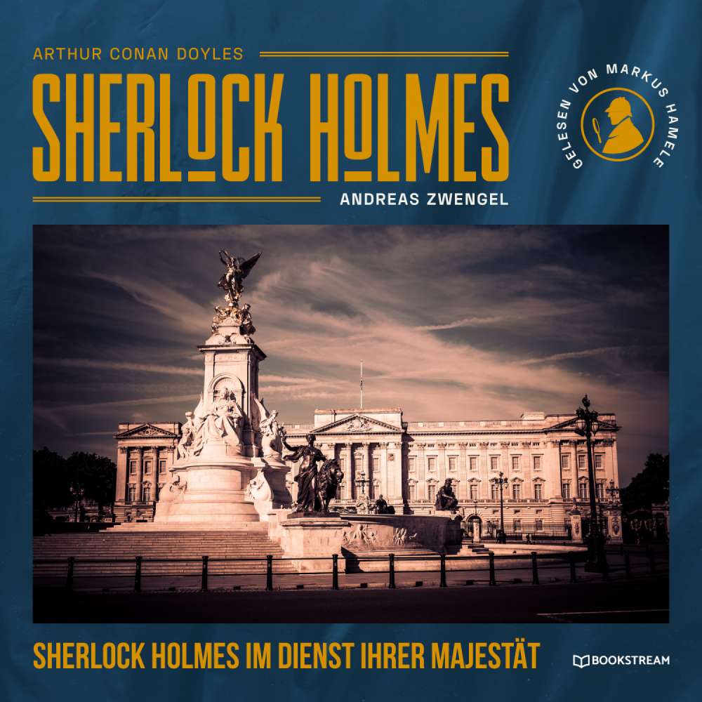 Cover von Arthur Conan Doyle - Die neuen Kriminalgeschichten - Band 6 - Sherlock Holmes im Dienst Ihrer Majestät