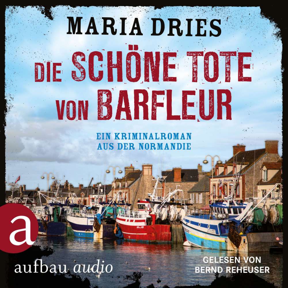 Cover von Maria Dries - Kommissar Philippe Lagarde - Ein Kriminalroman aus der Normandie - Band 2 - Die schöne Tote von Barfleur