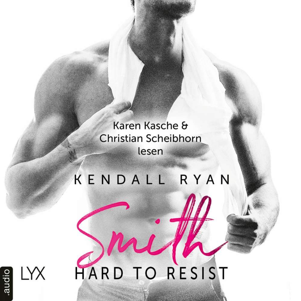 Cover von Kendall Ryan - Roommates - Band 2 - Hard to Resist - Smith