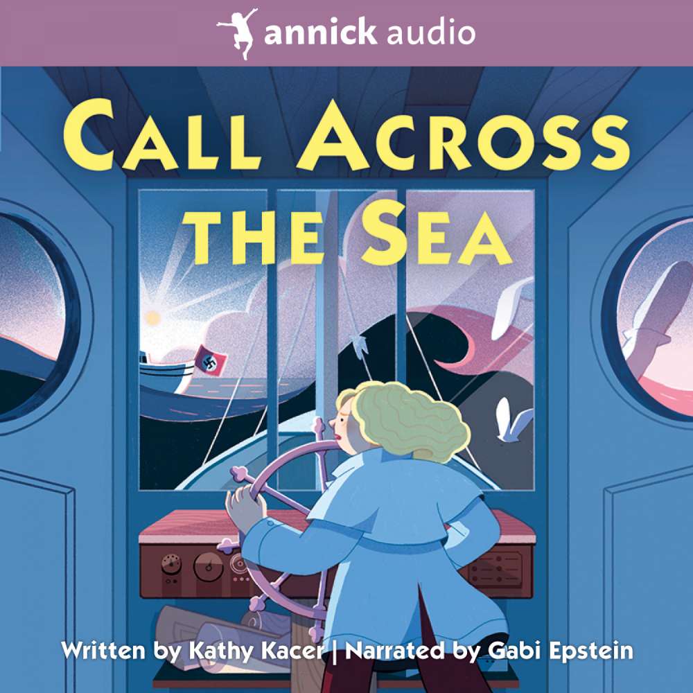 Cover von Kathy Kacer - The Heroes Quartet - Book 4 - Call Across the Sea