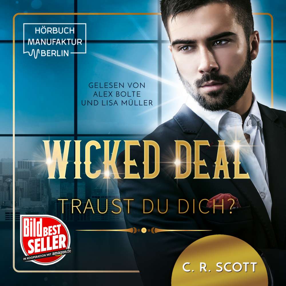Cover von C. R. Scott - Wicked Deal: Traust du dich?