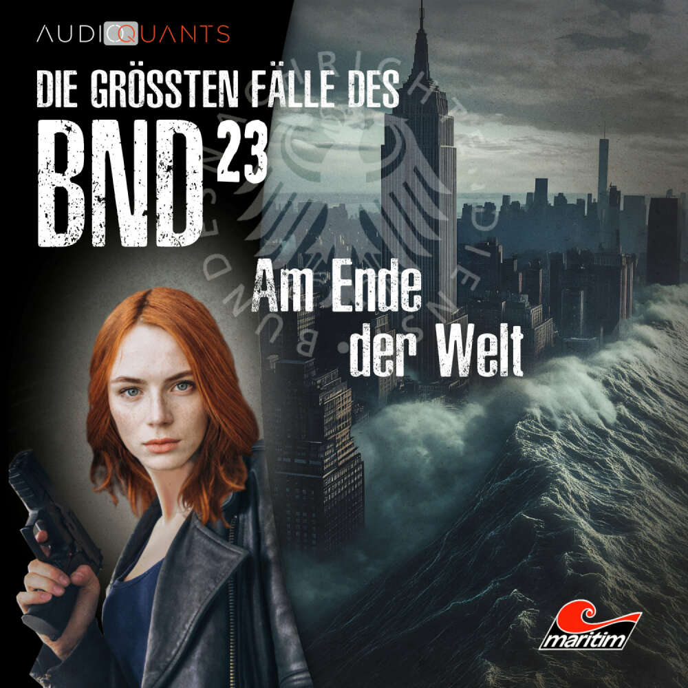 Cover von Die größten Fälle des BND - Folge 23 - Am Ende der Welt